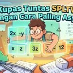 Kupas Tuntas SPLTV dengan Cara Paling Asyik